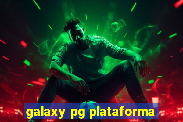 galaxy pg plataforma